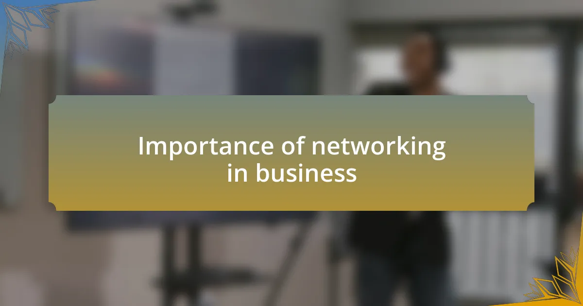 Importance of networking in business