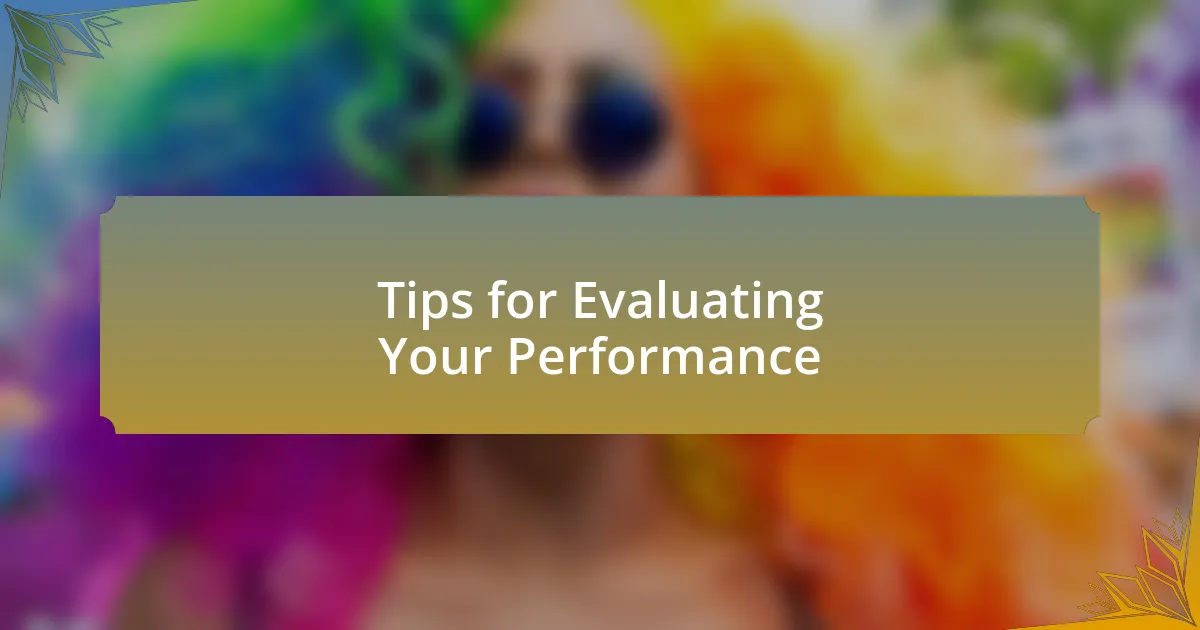 Tips for Evaluating Your Performance